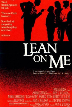Lean on Me Poster